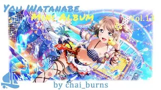 You Watanabe Mini Fan Album | Vol.13 Love Live Birthday Playlists