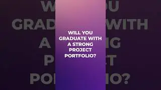 Will you graduate with a strong project portfolio?