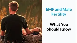 EMF and Male Fertility is A Significant Concern