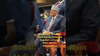Somaliland President Abdirahman Mohamed Abdullahi arrives at KICC, Nairobi. #somaliland #kenya