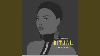 Ritual (Deep Dub)