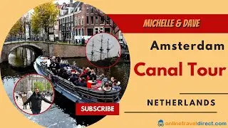 Michelle & Dave - Amsterdam Canal Tour, Netherlands