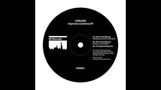 Voidloss - Hypnotica Colectiva EP (HCR001) (Full Album)