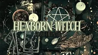Sorcerer of the Arcanes - ❝𝐇𝐞𝐱𝐛𝐨𝐫𝐧 𝐖𝐢𝐭𝐜𝐡❞ - subliminal 