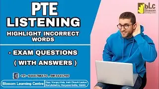 PTE Listening Highlight Incorrect Word WITH ANSWERS ► ► October 2022 ll  Blossom Learning Centre