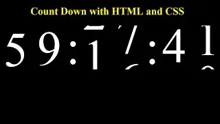 Count Down Time || Lets create with HTML and CSS