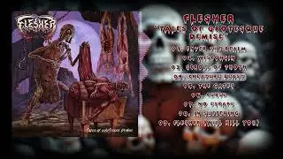 Flesher - 2023 - Tales Of Grotesque Demise (Full Album)