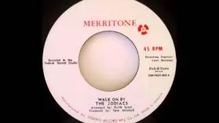 THE ZODIACS - Walk On By [1967]