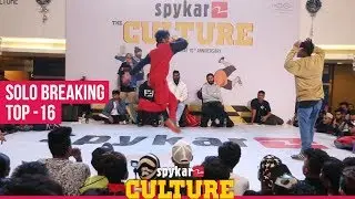 Solo Breaking Top 16 at Spykar The Culture - 5th Battle