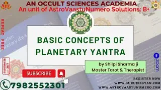 Basic Concepts of Planetary Yantra