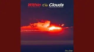 Within The Clouds