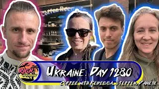 Ukraine. Day 1280 (August 26th 2025) Coffee-shop stream with Rebecca Wolf, Steffen Berr and Danielle