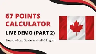 Demo 67 Points Calculator for Express Entry Eligibility for Canada PR