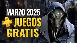 LOS JUEGOS GRATIS MARZO 2025 PLAYSTATION PLUS (PS+ ESSENTIAL)