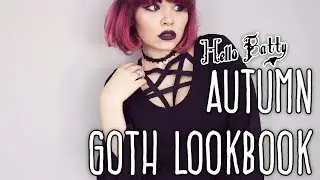 Autumn Goth Lookbook ● 31 Days of Halloween ●