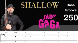 SHALLOW (Lady Gaga) Bass Cover, How to Play, Groove w/ Sheet & Tab