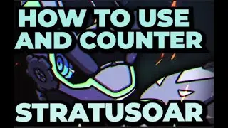 How to Use and Counter SOULBURST STRATUSOAR! | HTUC No. 66