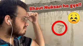 Bhaut Nuksan ho gya!! 😖