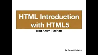 HTML Introduction | What is HTML | HTML5 Doctype  | HTML Tags