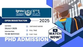 Ongoing IGNOU PhD Admission July 2025 | Apply Now | Eligibility, Seats, Subjects, Interview Info