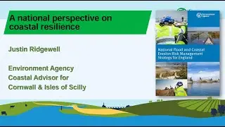 CCFF 2024 - Setting the scene; a national perspective on coastal resilience, Environment Agency