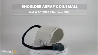 Shoulder Array Coil Small for Siemens MRI Part # 5516583 | LBN Medical