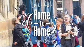 【#Home2HomeTravel】04 Edinburgh Robbery Stories