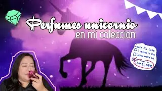 Unicornios de mi coleccion pt 1