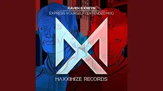 Express Yourself (Extended Mix)