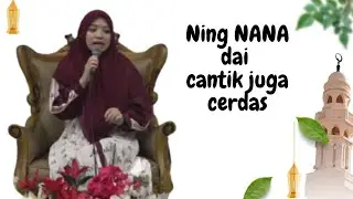 🔴 Live Pengajian umum NING NANA ( NILNA MUNA )