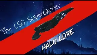 The CSO Super-Carrier (Halo)
