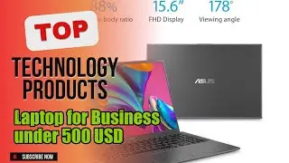 Top 3 Technology products about Laptop for Business under 500 USD Selling of NOW
