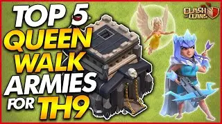 TOP 5 BEST QUEEN WALK ATTACK STRATEGIES FOR TH9 - Clash of Clans