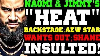 WWE News: Backstage Heat On Naomi & Jimmy Uso After Raw! AEW Star Wants Out! Shane McMahon Slammed!