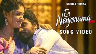 ❤️ Sidhu & Shreya's Romantic Music Video - En Nenjorama | Dhamayanthi, Jesu sundaramaran, Biju Sam