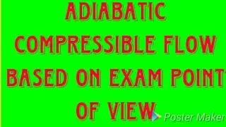 Adiabatic compressibe flow ( Fanno line flow )