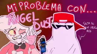Mi problema con... Angel Dust