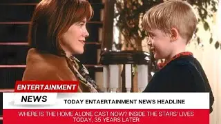 Where Is the Home Alone Cast Now? Inside the Stars&rsquo; Lives Today, 35 Years Later