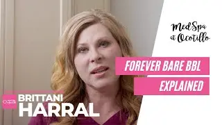 Forever Bare BBL | O Med-Spa in Roswell, New Mexico