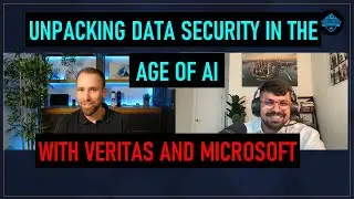 Unpacking Data Security in the Age of AI with Veritas and Microsoft