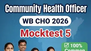 WB CHO Exam 2026 | Mock Test 5 | CHO preparation | Full Syllabus | Most Important Question
