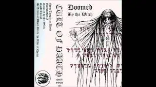 Cult Of Daath - Doomed by the Witch