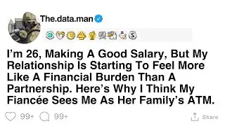 [Full Story] Fianc&eacute;e&rsquo;s Guilt Trips Over Money&mdash;A Red Flag?