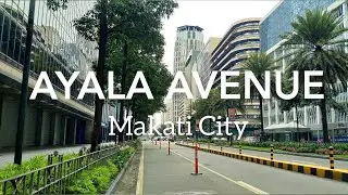 THE FAMOUS AYALA AVENUE, MAKATI CITY, PHILIPPINES | WEEKEND WALK TOUR
