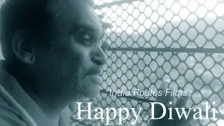 Happy Diwali | A Short Film | Indie Routes Films