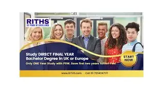 Study Direct Final Year Bachelor Degree in UK with PSW. Save 2 years tuition fee. www.riths.com