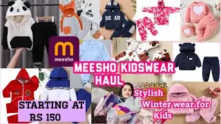 Meesho stylish winter wear haul | Starting rs 150 #meesho #kidswear #fashion | Winter wear for kids
