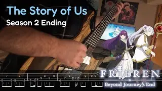 The Story of Us | 葬送のフリーレン ED「Bass Cover w/ Tabs」
