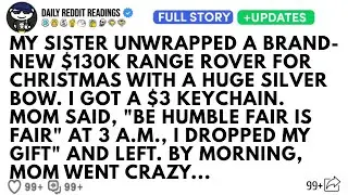 MY SISTER UNWRAPPED A BRAND-NEW $130K RANGE ROVER FOR CHRISTMAS WITH A HUGE SILVER BOW I GOT A $3...
