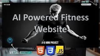 Build AI Powered Fitness Website Using HTML, CSS & JS 🔥 | #10 MINI PROJECT
